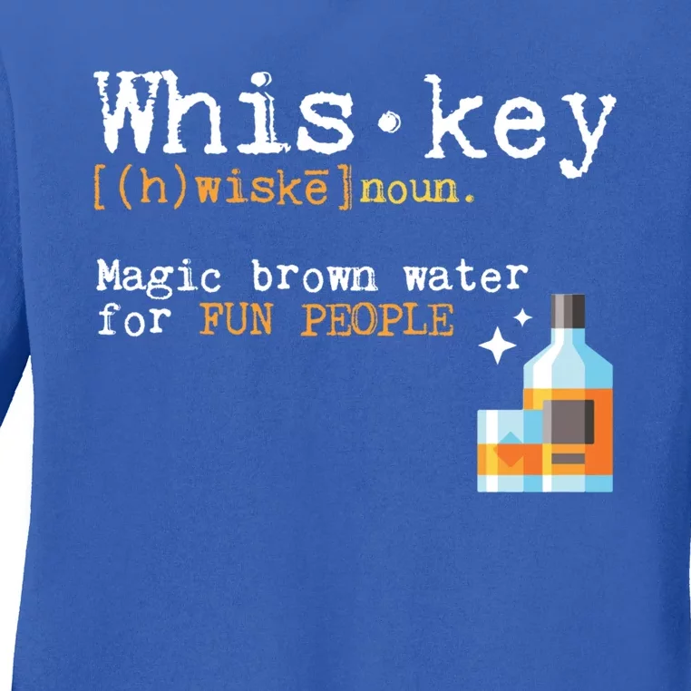 Whiskey Magic Brown Water For Fun People Gift Ing Ers Funny Gift Ladies Long Sleeve Shirt