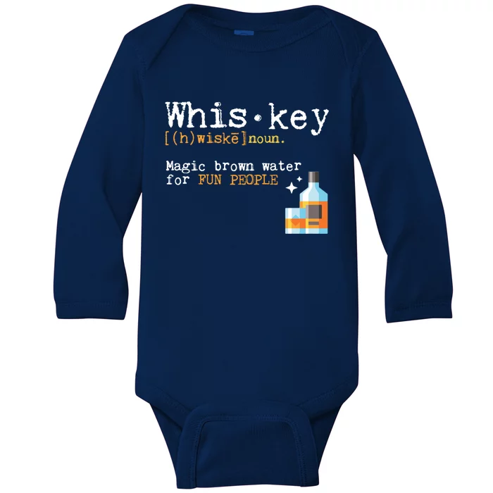 Whiskey Magic Brown Water For Fun People Gift Ing Ers Funny Gift Baby Long Sleeve Bodysuit