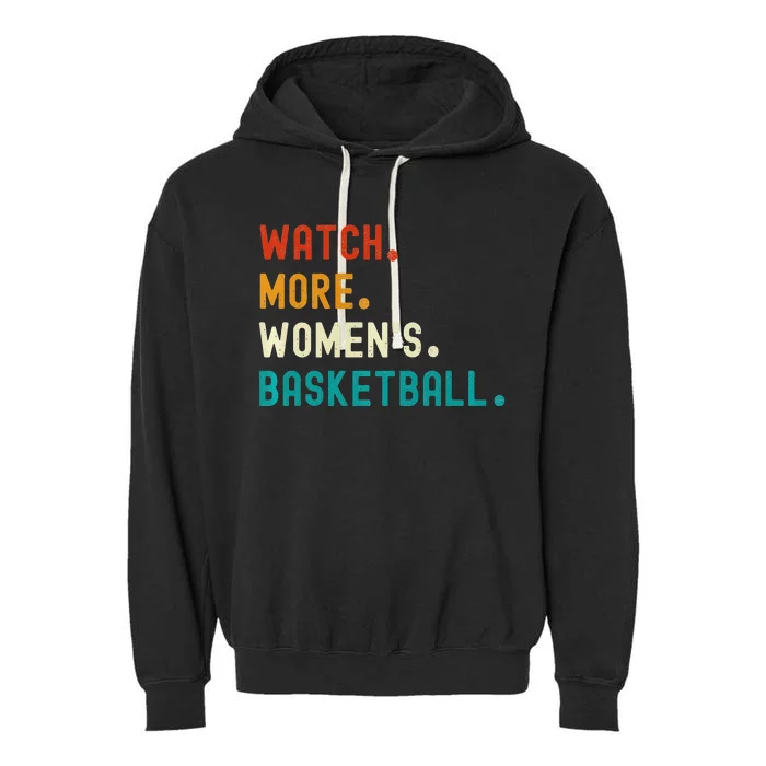 Watch More Basketball Garment-Dyed Fleece Hoodie