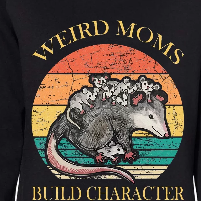 Weird Moms Build Character Opossum Womens California Wash Sweatshirt