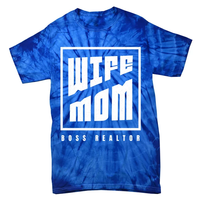 Wife Mom Boss Realtor Female Career Agents Gift Tie-Dye T-Shirt