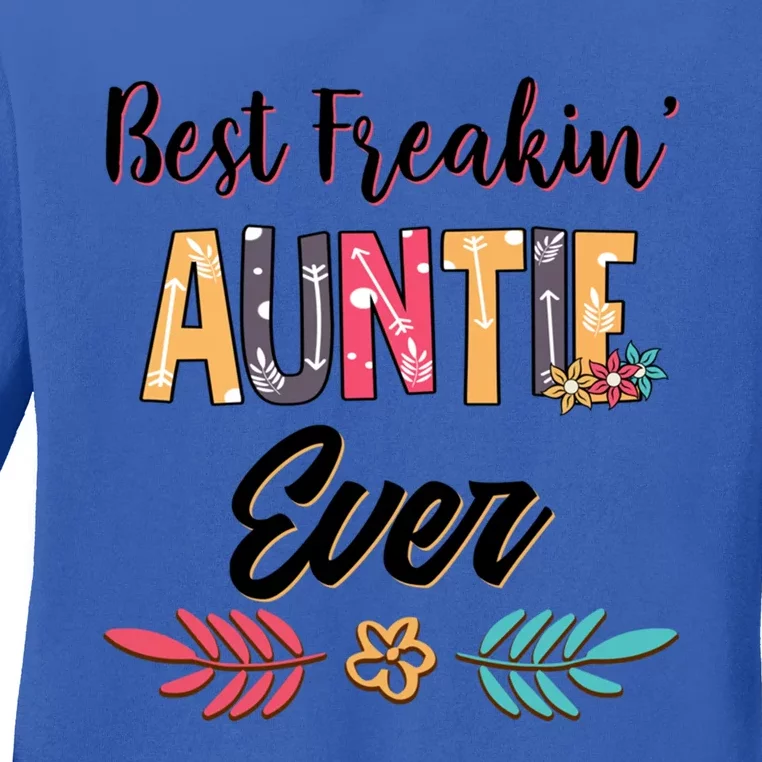 Wo Mom Best Freakin Auntie Ever Floral Arcool Gift Great Gift Ladies Long Sleeve Shirt