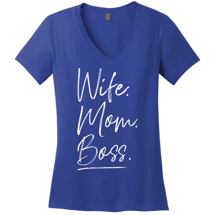 Wife Mom Boss Gift Women's V-Neck T-Shirt