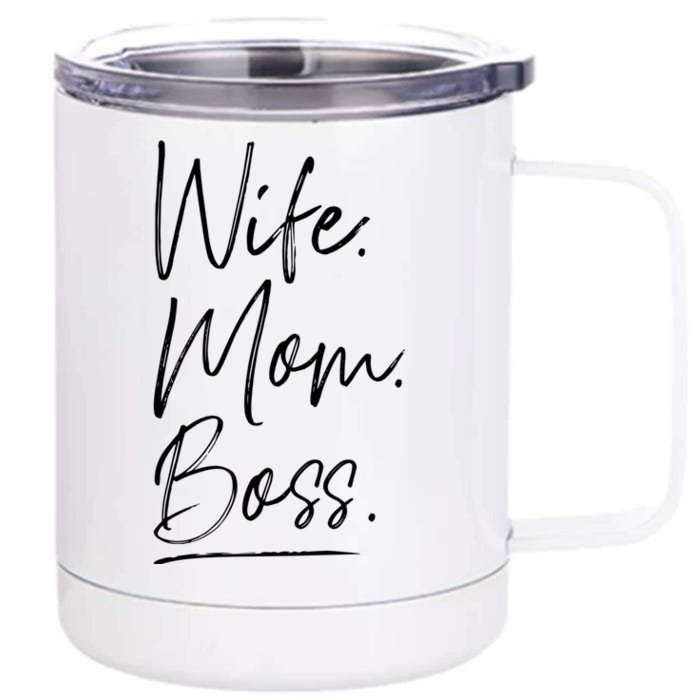 Wife Mom Boss Gift Front & Back 12oz Stainless Steel Tumbler Cup