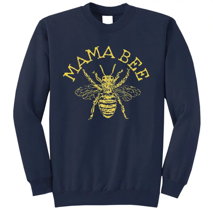 Womens Mama Bee Cute Funny Beekeeper Mother's Day Bee Lover Gift Tall Sweatshirt