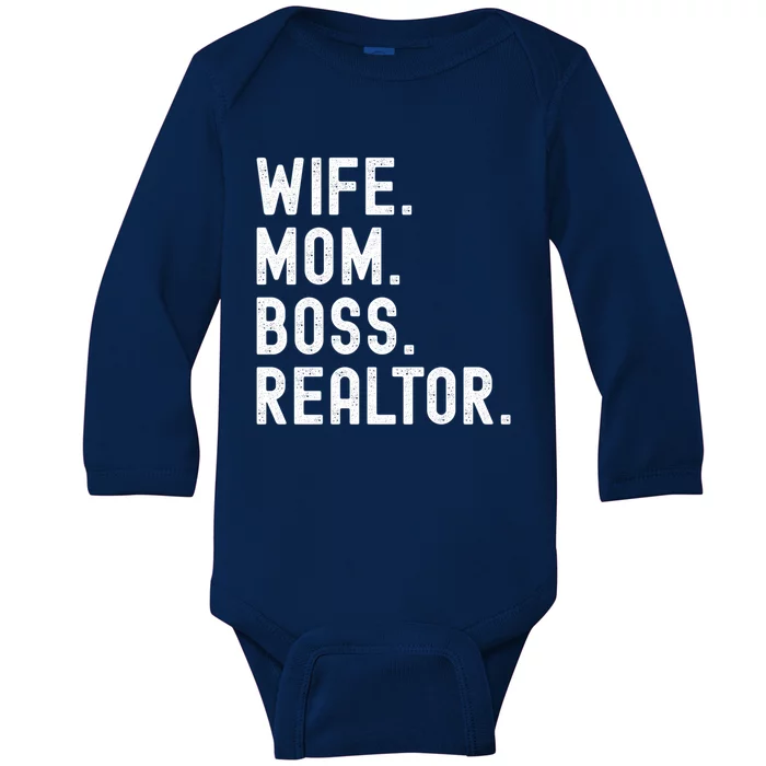 Wife Mom Boss Realtor Real Estate Agent Cool Gift Baby Long Sleeve Bodysuit