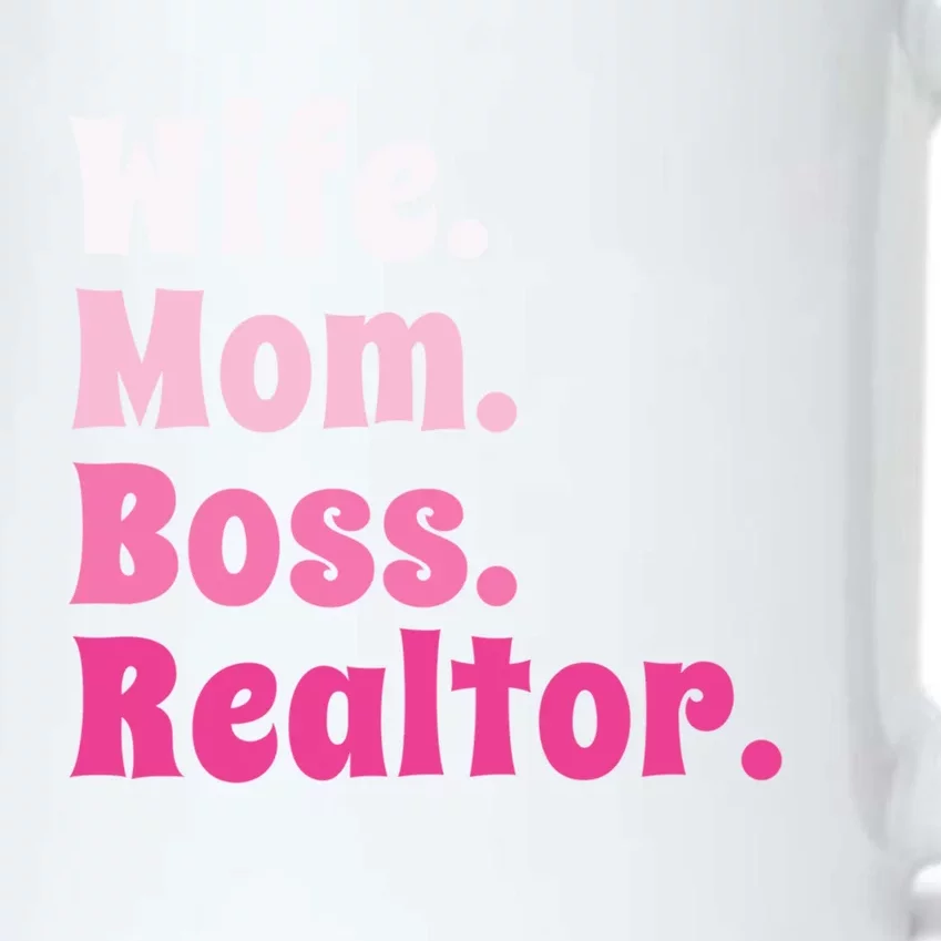 Wife Mom Boss Realtor Real Estate Agent Gift Black Color Changing Mug