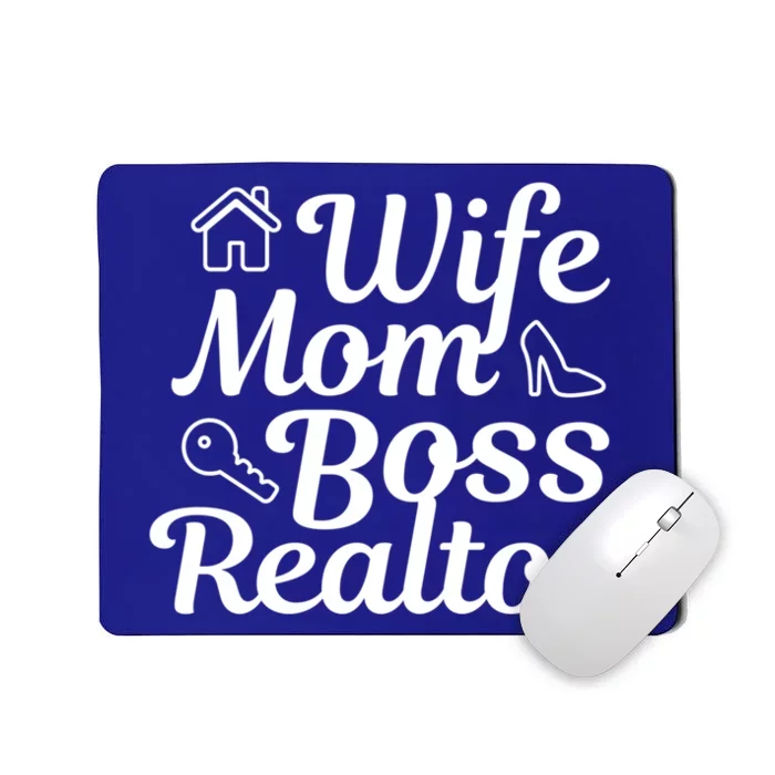 Wife Mom Boss Realtor Gift Mousepad