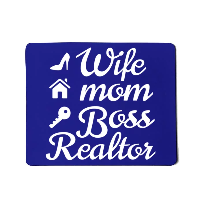 Wife Mom Boss Realtor Great Gift Mousepad