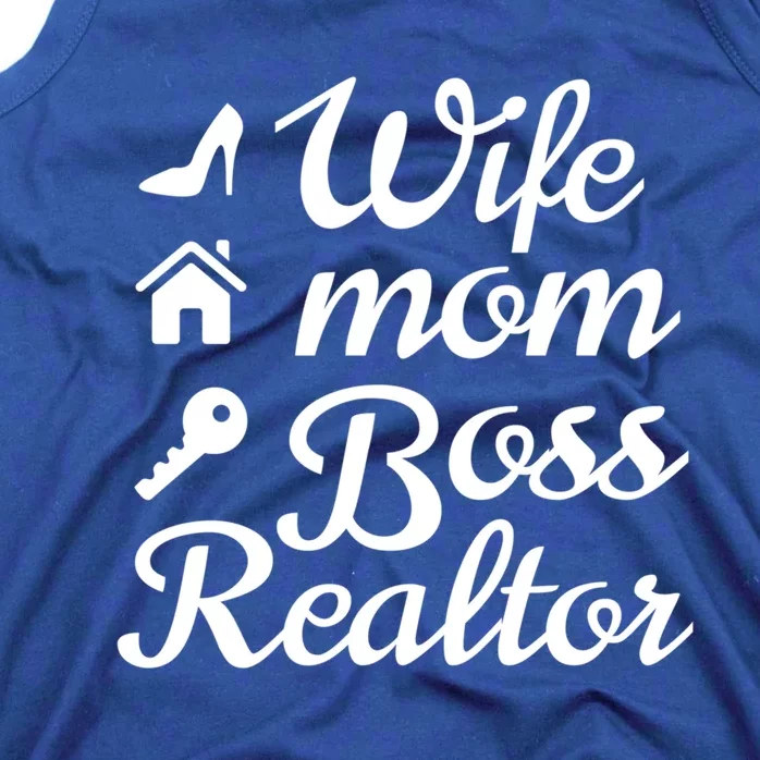 Wife Mom Boss Realtor Great Gift Tank Top