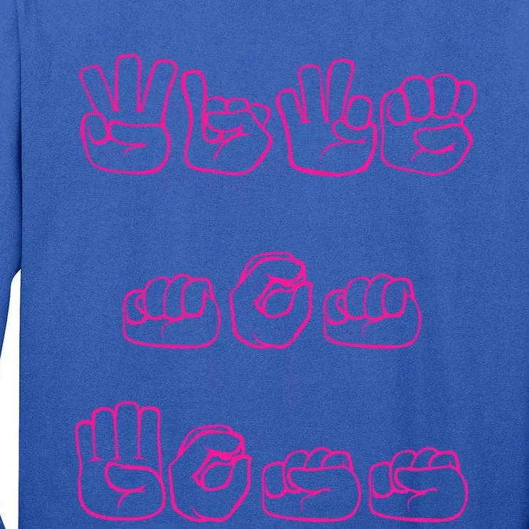 Wife Mom Boss Sign Language Cool Gift Tall Long Sleeve T-Shirt