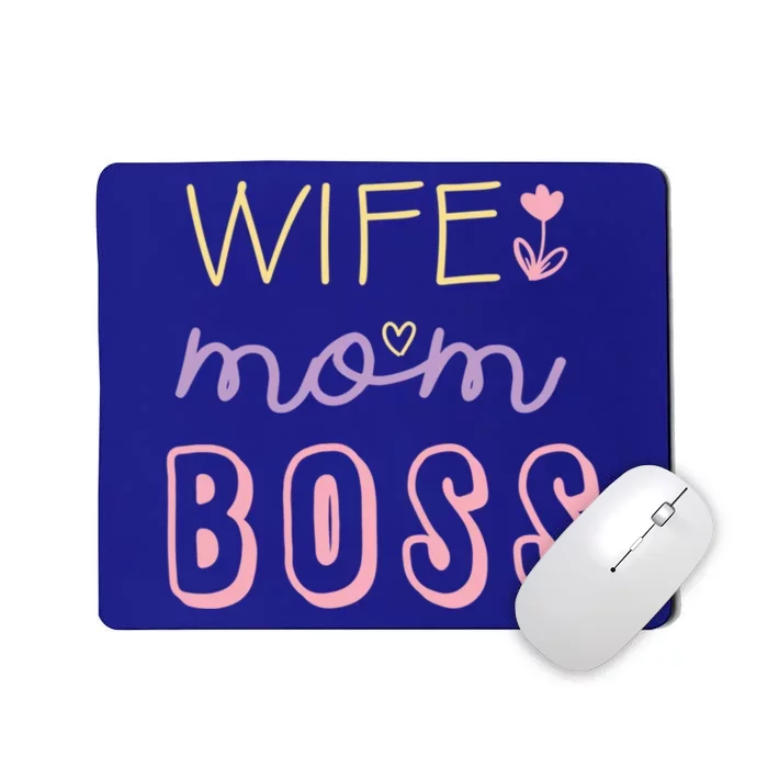 Wife Mom Boss Strong Confident Hard Working Mommy Mother Gift Mousepad