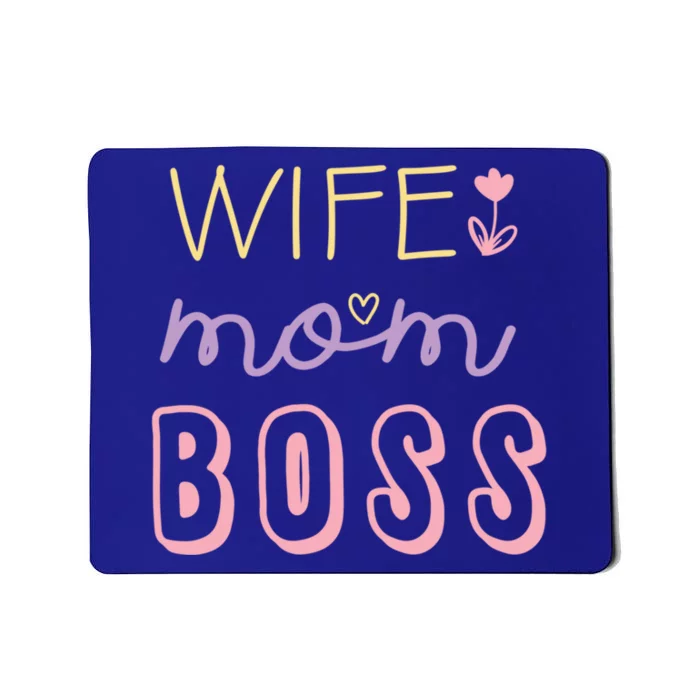 Wife Mom Boss Strong Confident Hard Working Mommy Mother Gift Mousepad