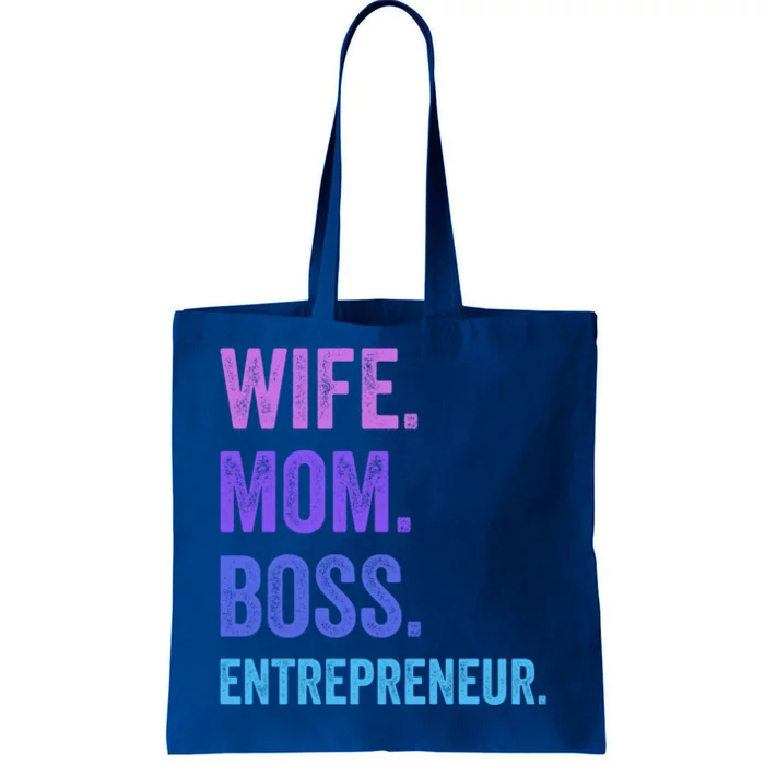 Wife Mom Boss Entrepreneur Funny Mom Wife Sayings Gift Tote Bag