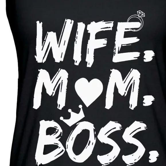 Wife Mom Boss Funny MotherS Day Ladies Essential Flowy Tank