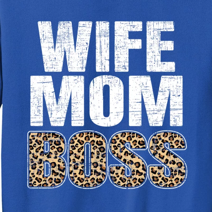 Wife Mom Boss Mom Leopard Mothers Day Cute Gift Sweatshirt