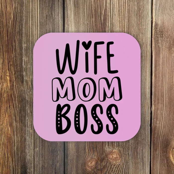 Wife Mom Boss Cute Gift Coaster