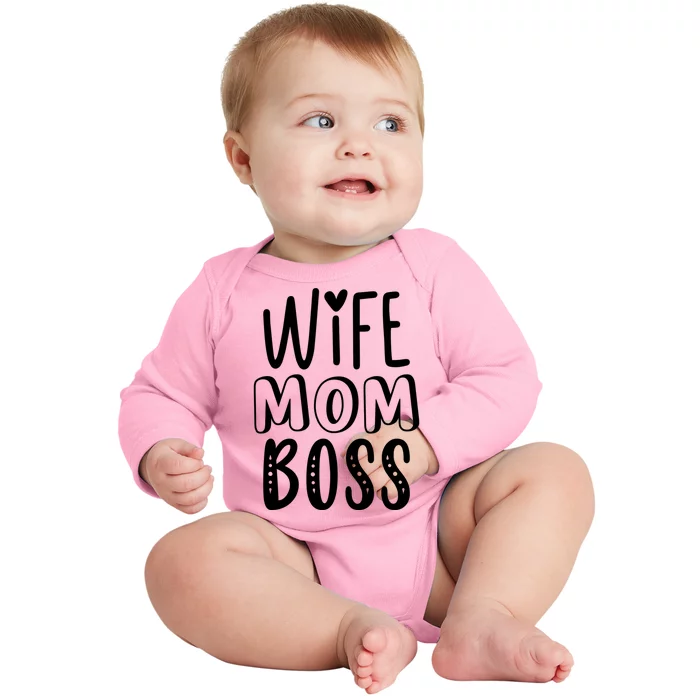 Wife Mom Boss Cute Gift Baby Long Sleeve Bodysuit