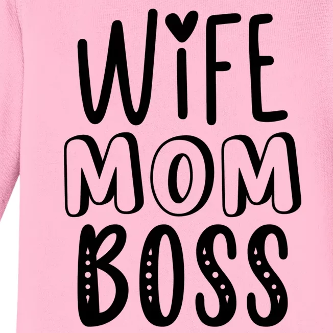 Wife Mom Boss Cute Gift Baby Long Sleeve Bodysuit