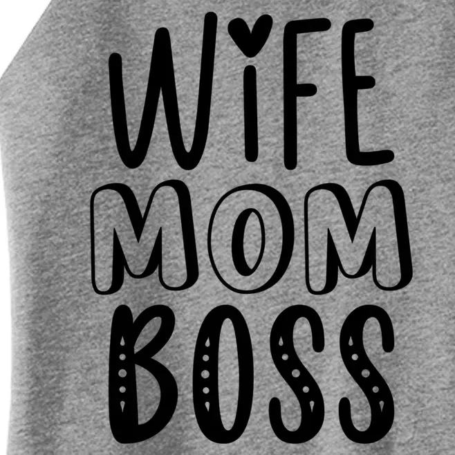 Wife Mom Boss Cute Gift Women’s Perfect Tri Rocker Tank