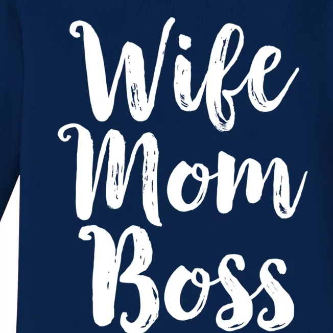 Wife Mom Boss Cute Gift Mothers Day Gift Mommy Mama Momma Baby Long Sleeve Bodysuit