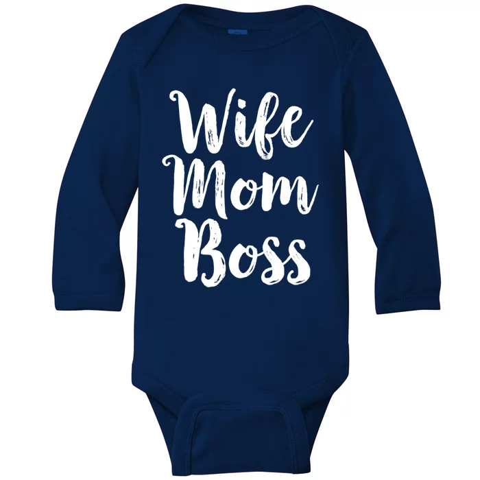 Wife Mom Boss Cute Gift Mothers Day Gift Mommy Mama Momma Baby Long Sleeve Bodysuit