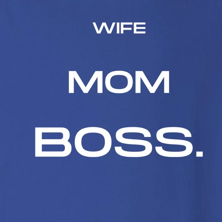 Wife Mom Boss Cool Gift Toddler Long Sleeve Shirt