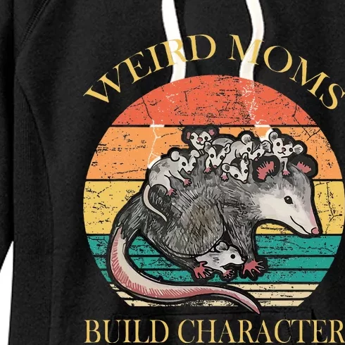 Weird Moms Build Character Opossum Women's Fleece Hoodie