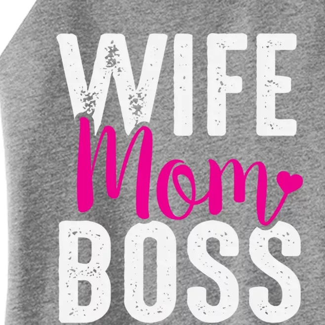 Wife Mom Boss Gift Women’s Perfect Tri Rocker Tank