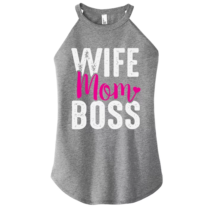 Wife Mom Boss Gift Women’s Perfect Tri Rocker Tank