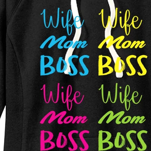 Wife Mom Boss Meaningful Gift Women's Fleece Hoodie