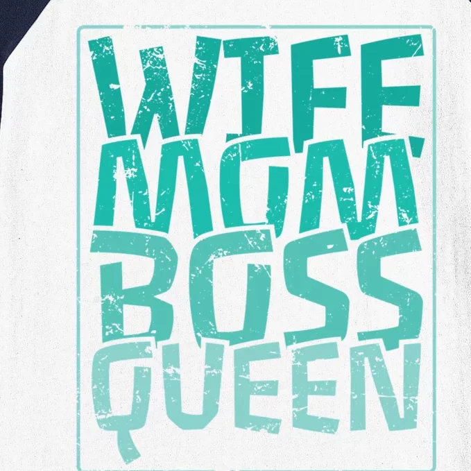 Wife Mom Boss Queen Mom MotherS Day Gift Baseball Sleeve Shirt