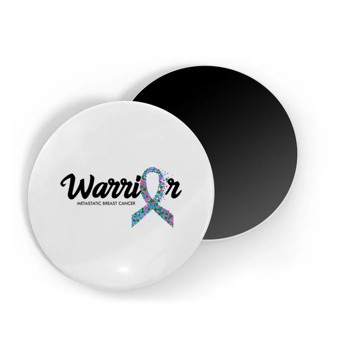 Warrior Metastatic Breast Cancer Awareness Magnet