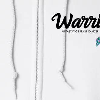 Warrior Metastatic Breast Cancer Awareness Full Zip Hoodie