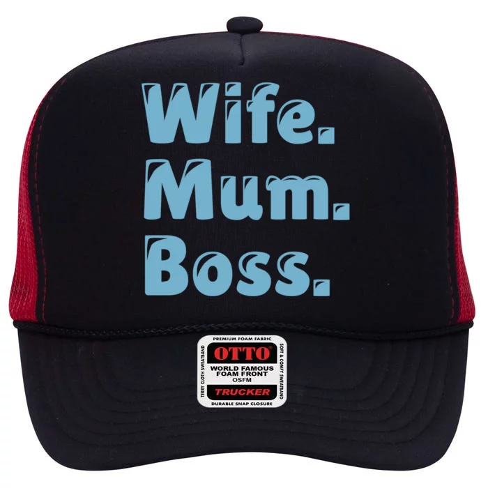 Wife Mom Boss Gift High Crown Mesh Trucker Hat