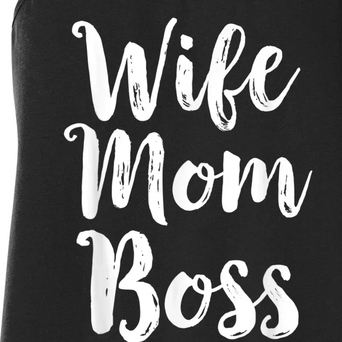 Wife Mom Boss Mothers Day Gift Mommy Mama Momma Women's Racerback Tank