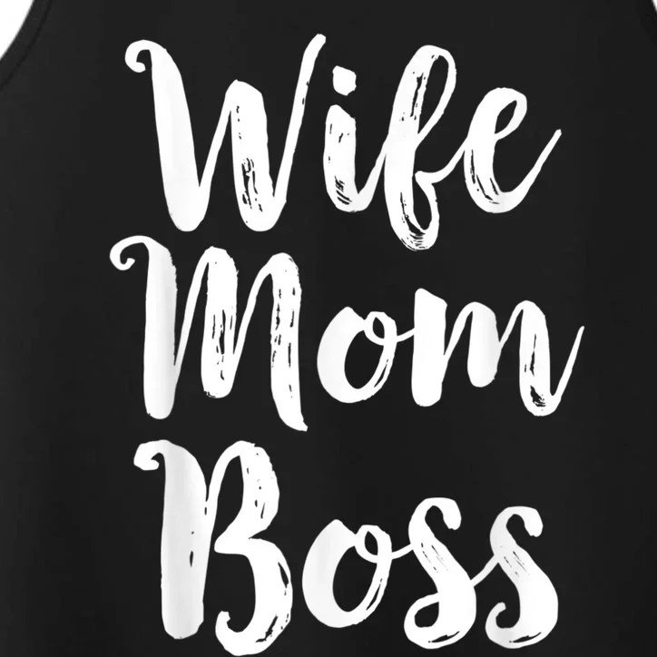 Wife Mom Boss Mothers Day Gift Mommy Mama Momma Performance Tank