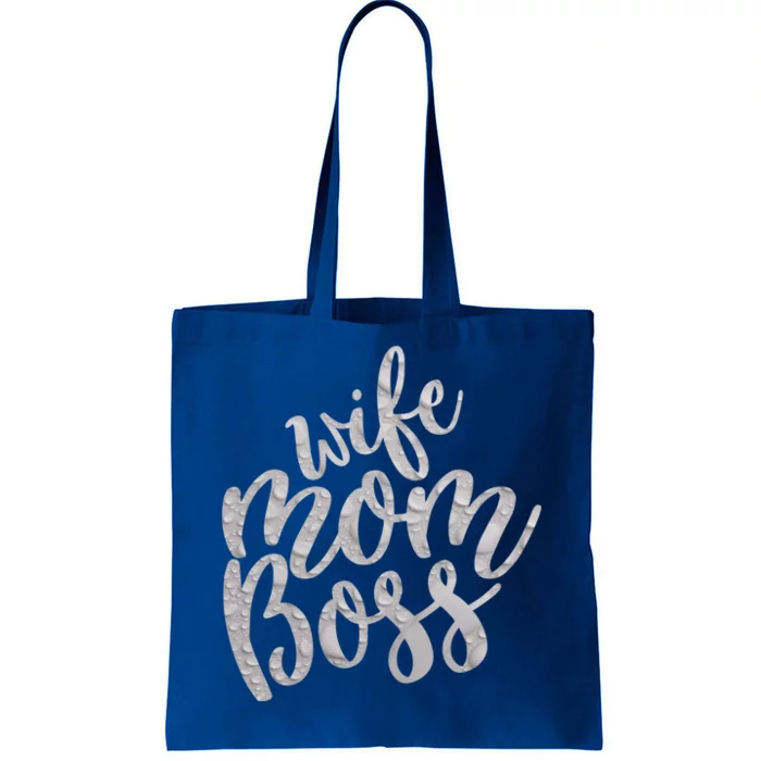 Wife Mom Boss Funny Gift Tote Bag