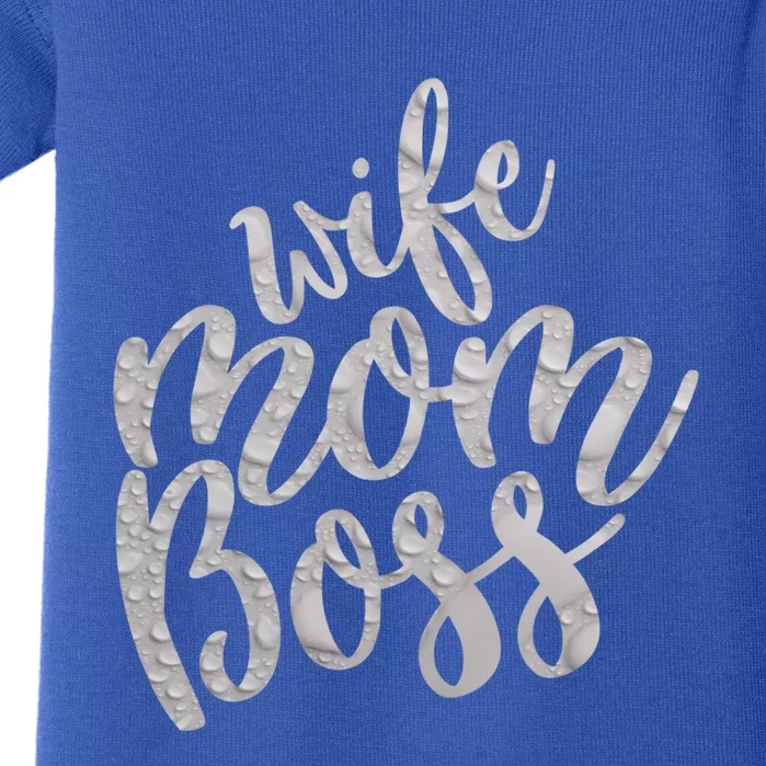 Wife Mom Boss Funny Gift Baby Bodysuit