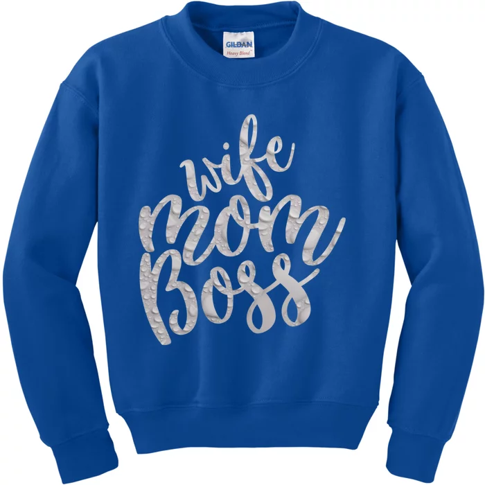 Wife Mom Boss Funny Gift Kids Sweatshirt