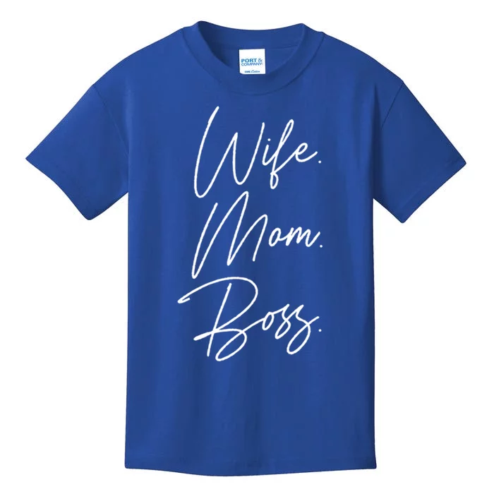 Wife Mom Boss Gift Mother's Day Funny Gift Kids T-Shirt