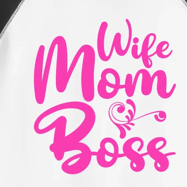 Wife Mom Boss Mom Mother's Day Gift Toddler Fine Jersey T-Shirt