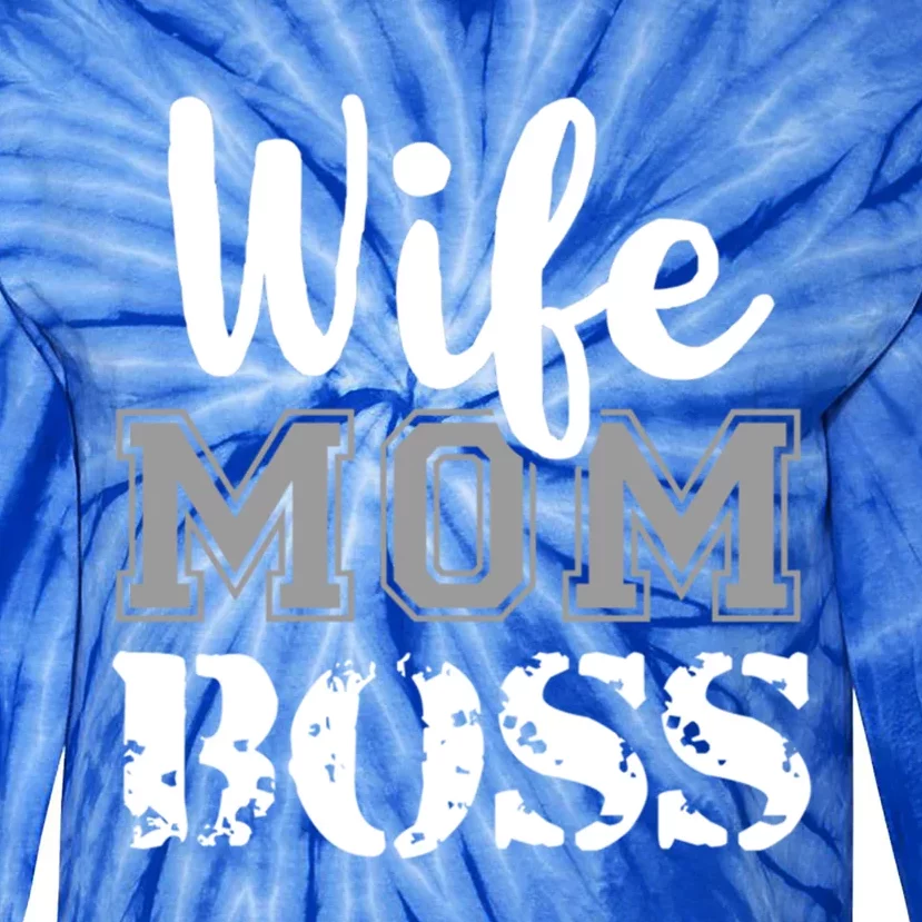 Wife Mom Boss Fashion Gift For MotherS Day Tie-Dye Long Sleeve Shirt