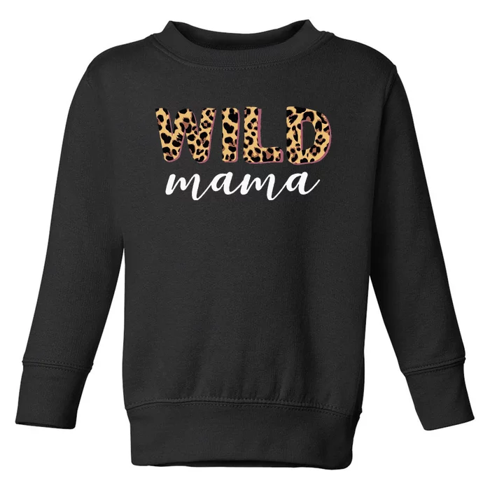 Wild Mama Born Two be Wild King Of The Jungle Toddler Sweatshirt