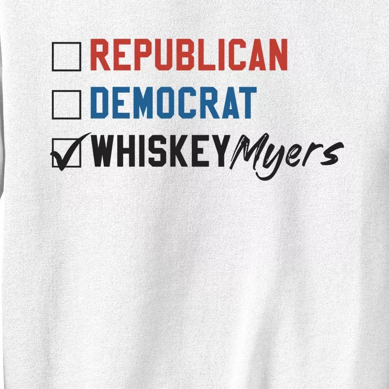 Whiskey Myers Ballot 2024 Sweatshirt