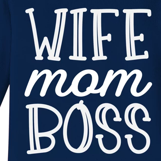 Wife Mom Boss Baby Long Sleeve Bodysuit