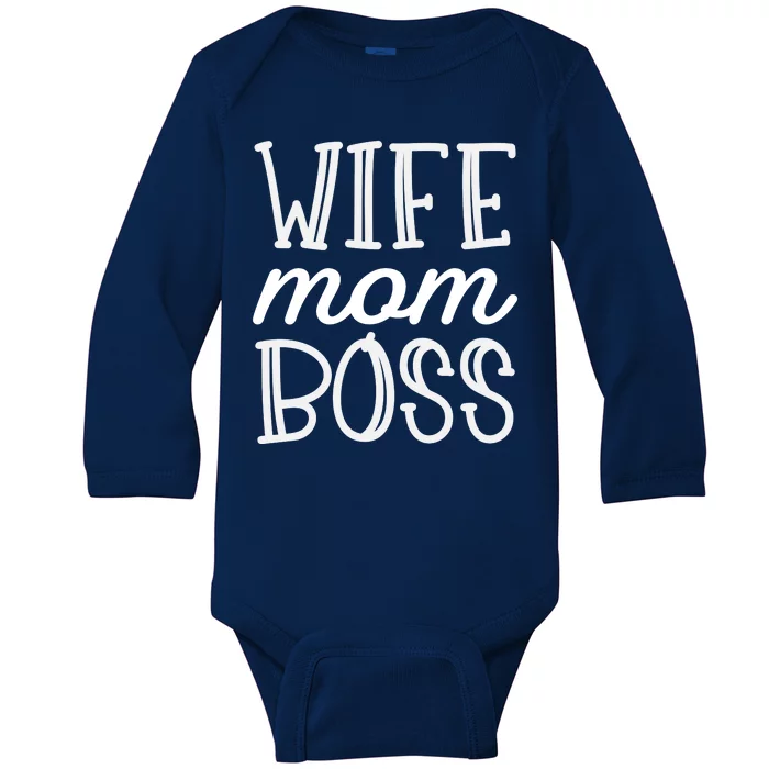 Wife Mom Boss Baby Long Sleeve Bodysuit