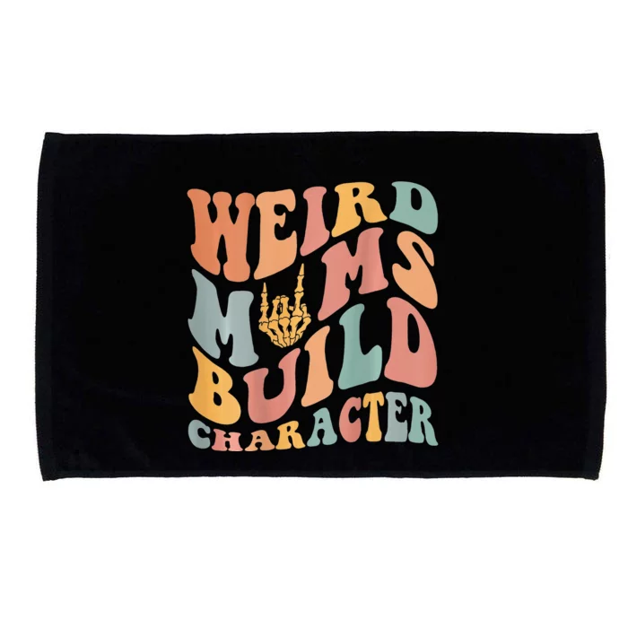 Weird Moms Build Character Microfiber Hand Towel