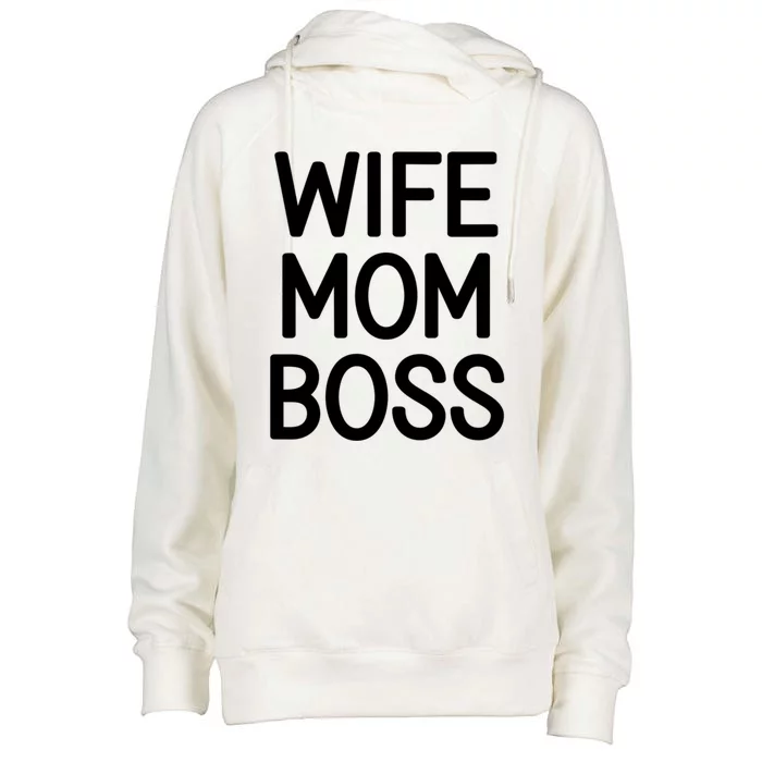 Wife Mom Boss Funny Jokes Sarcastic Family Gift Womens Funnel Neck Pullover Hood