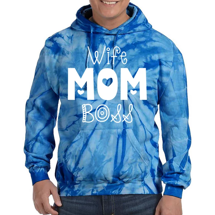 Wife Mom Boss Funny Mother Mama Mommy Gift Tie Dye Hoodie